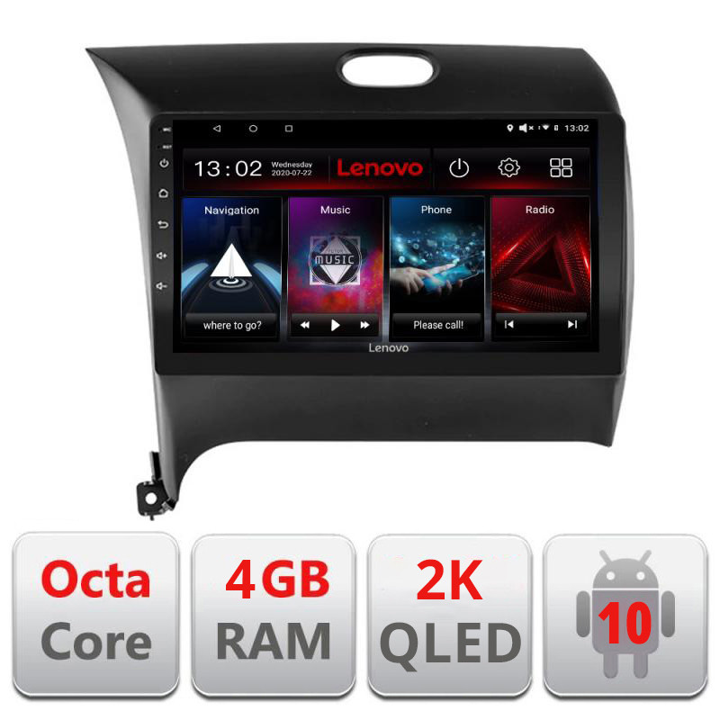 28164.jpg Navigatie dedicata Lenovo Kia Cerato 2013-2017 L-1562, Octacore, 4Gb RAM, 64Gb Hdd, 4G, QLED 2K, DSP, Carplay, Bluetooth - imagine 1