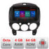 Navigatie dedicata Mazda 2 2007-2013 Android radio gps internet Lenovo Octa Core 4+64 LTE Kit-mazda2+EDT-E509-PRO